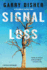 Signal Loss (Hal Challis Investigation)