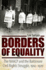 Borders of Equality: the Naacp and the Baltimore Civil Rights Struggle, 1914-1970 (Margaret Walker Alexander Series in African American Studies)