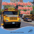 Moving People, Moving Stuff (Little World Social Studies)