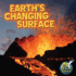Rourke Educational Media Earth's Changing Surface (My Science Library)