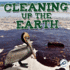 Cleaning Up the Earth (Green Earth Science Discovery Library)