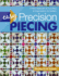 Easy Precision Piecing: a New Approach to Accuracy & Organization for Quilters