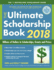 The Ultimate Scholarship Book 2018: Billions of Dollars in Scholarships, Grants and Prizes