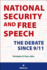 National Security and Free Speech: the Debate Since 9/11