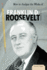 How to Analyze the Works of Franklin D. Roosevelt (Essential Critiques, 4)