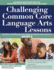 Challenging Common Core Language Arts Lessons (Grade 8) (Challenging Common Core Lessons)