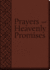 Prayers and Heavenly Promises: Compiled From Approved Sources