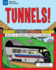 Tunnels! : With 25 Science Projects for Kids