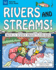 Rivers and Streams! : With 25 Science Projects for Kids