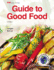 Guide to Good Food Bence, Deborah L.