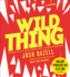 Wild Thing: a Novel