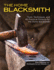 The Home Blacksmith: Tools, Techniques, and 40 Practical Projects for the Home Blacksmith (Companionhouse Books) Beginners Guide; Step-By-Step...Projects for the Blacksmith Hobbyist