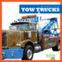 Tow Trucks (Machines at Work)
