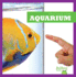 Aquarium (Bullfrog Books: First Field Trips)