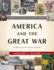 America and the Great War: a Library of Congress Illustrated History