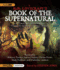 H. P. Lovecrafts Book of the Supernatural: 20 Classic Tales of the Macabre, Chosen By the Master of Horror Himself