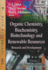Organic Chemistry Biochem. V02 (Biochemistry Research Trends: Biotechnology in Agriculture, Industry and Medicine)