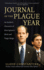 Journal of the Plague Year: an Insider's Chronicle of Eliot Spitzer's Short and Tragic Reign