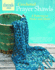 Crocheted Prayer Shawls: 8 Patterns to Make and Share (Threads Selects)