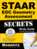 Staar Eoc Geometry Assessment Secrets Study Guide: Staar Test Review for the State of Texas Assessments of Academic Readiness (Mometrix Secrets Study Guides)