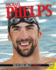 Michael Phelps (Remarkable People (Hardcover))