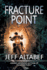 Fracture Point: A Gripping Suspense Thriller