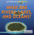 What Are Rivers, Lakes, and Oceans? (Let's Find Out! : Earth Science)