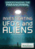 Investigating Ufos and Aliens (Understanding the Paranormal)