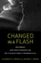 Changed in a Flash Format: Hardcover