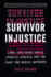 Survivor Injustice: State-Sanctioned Abuse, Domestic Violence, and the Fight for Bodily Autonomy