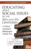 Educating About Social Issues in the 20th and 21-a Critical Annotated Bibliography