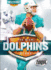 The Miami Dolphins Story (Nfl Teams)