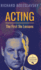 Acting; the First Six Lessons