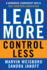 Lead More, Control Less: 8 Advanced Leadership Skills That Overturn Convention