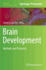 Brain Development: Methods and Protocols