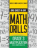 One-Sheet-a-Day Math Drills: Grade 3 Multiplication-200 Worksheets (Book 7 of 24)