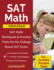 Sat Math Prep 2018 & 2019: Sat Math Workbook & Practice Tests for the College Board Sat Exam