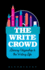 The Write Crowd: Literary Citizenship and the Writing Life