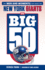 The Big 50: New York Giants: the Men and Moments That Made the New York Giants