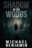 Shadow in the Woods Oranit Trilogy