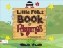 Little Folks Book of Rhymes