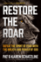 Restore the Roar