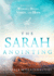 The Sarah Anointing: Becoming a Woman of Belief, Vision, and Hope