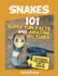 Snakes 101 Super Fun Facts and Amazing Pictures Featuring the World's Top 10 S