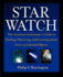 Star Watch: the Amateur Astronomer's Guide to Finding, Observing, and Learning About Over 125 Celestial Objects