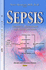 Sepsis Diagnosis Management and Heal Diagnosis, Management Health Outcomes Allergies and Infectious Diseases