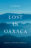 Lost in Oaxaca: a Novel