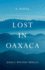 Lost in Oaxaca: a Novel