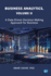 Business Analytics: a Data Driven Decision Making Approach for Business (2)