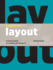Design School: Layout: a Practical Guide for Students and Designers